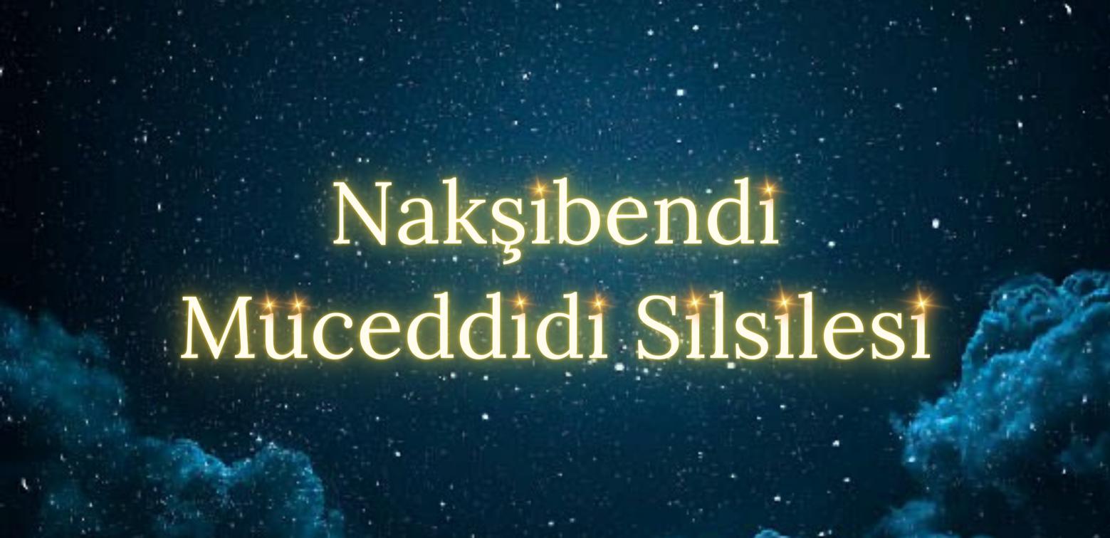 Nakşibendî Müceddidî Silsilesi