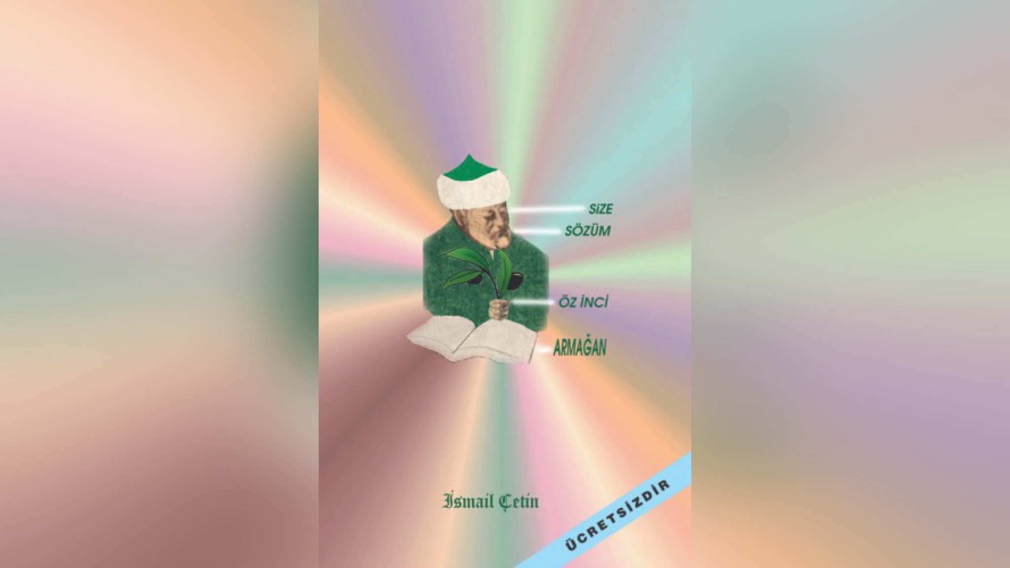 SİZE SÖZÜM ÖZ İNCİ ARMAĞAN