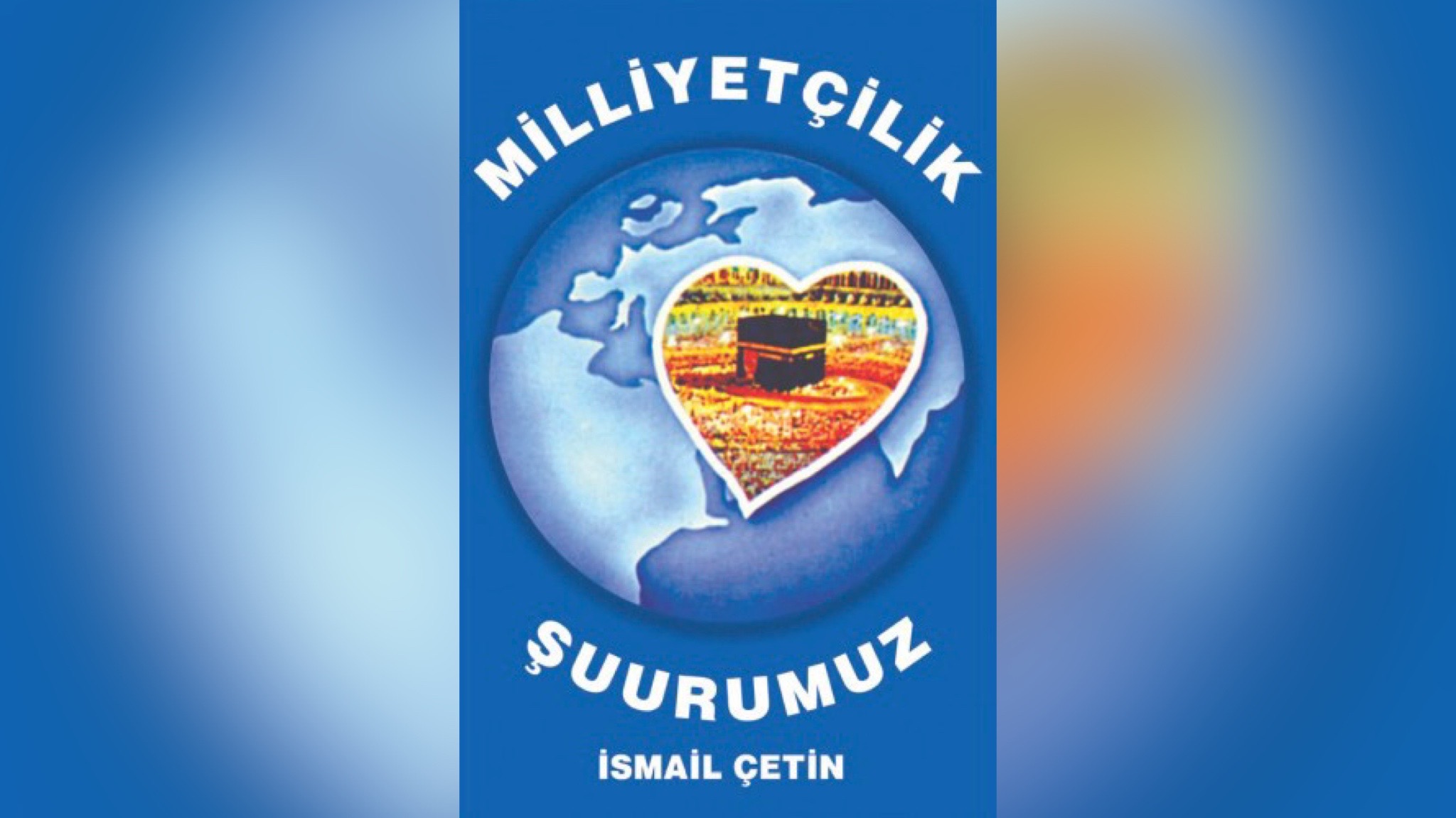 MİLLİYETÇİLİK ŞUURUMUZ